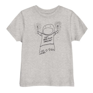 Isn’t Being Alive Amazing - Toddler jersey t-shirt