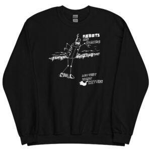 Robots Are Coming and They Want Kittens - Adult Unisex Classic Crewneck Sweatshirt