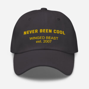Never Been Cool - Dad hat